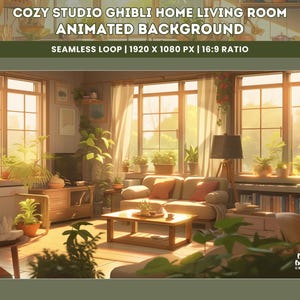 Può includere: Un accogliente soggiorno con grandi finestre, un divano, un tavolino da caffè e molte piante. La stanza è arredata in uno stile che ricorda i film dello Studio Ghibli. Il testo "COZY STUDIO GHIBLI HOME LIVING ROOM ANIMATED BACKGROUND SEAMLESS LOOP | 1920 X 1080 PX | 16:9 RATIO" è visualizzato nella parte superiore dell'immagine.