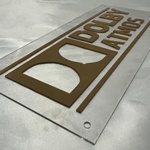 Dolby Theatre / DOLBY ATMOS / GOLD / Clear Acrylic / Sign / Theatre / Cinema / PlexiGlass / Silver / Black / Home Theatre Signs / Signage