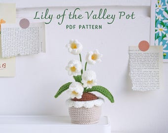 Lily Of The Valley Pot Crochet Pattern, Flower Pot Crochet Pattern, Crochet Home Decor, Digital PDF Pattern