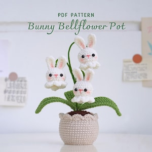 Bunny Bellflower Pot Crochet Pattern, Flower Pot Crochet Pattern, Crochet Home Decor, Digital PDF Pattern, Bunny Crochet Pattern