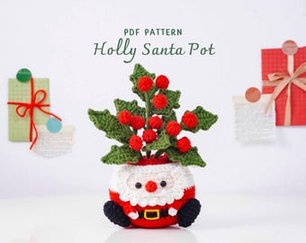 Holly Santa Pot Crochet Pattern, Christmas Flower Crochet Pattern, Christmas Home Decor Crochet, Crochet Home Decor, PDF Pattern