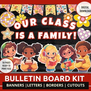 Back to School Bulletin Board Retro Groovy Classroom Decor Diverse Kids Back to School Bulletin Board Our Class is a Family Bulletin Board