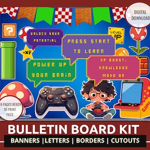 May include: A digital download bulletin board kit with a video game theme. Includes banners, letters, borders, and cutouts. Features a controller, a mushroom, and text bubbles with phrases like "Unlock Your Potential" and "Power Up Your Brain."