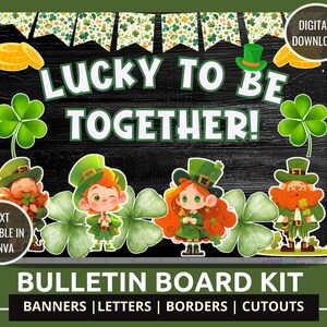 Könnte beinhalten: Ein druckbares Bulletin Board Kit mit einem grünen, weißen und schwarzen Farbschema. Das Kit enthält Banner, Buchstaben, Ränder und Ausschnitte. Der Text auf dem Banner lautet "Lucky to be Together!"