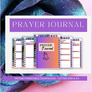 May include: Printable prayer journal set with four different designs. The covers are purple, pink, and orange with a gradient effect. The journal covers feature the text "PRAYER JOURNAL" and a pair of hands in a praying position. The text "INSTANT PRINTABLE DOWNLOAD - LETTER SIZE & A4" is at the bottom of the image.