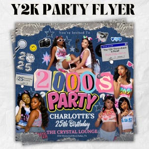 Puede incluir: Un folleto de fiesta Y2K con el texto "Y2K PARTY FLYER" en la parte superior. El folleto tiene un fondo de mezclilla con el texto "2000's PARTY" en rosa y azul. También incluye el texto "CHARLOTTE'S 25th Birthday" y detalles del evento.