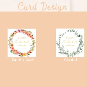 May include: Two wedding card designs with a floral wreath and the text "I Couldn't Tie the Knot Without You". The first card features a wreath of colorful flowers and the second card features a wreath of green leaves.