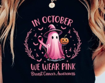 In October We Wear Pink Ghost Shirt, Halloween in October We Wear Pink, Breast Cancer Awareness Shirt, Pink Ribbon Shirt, Wear Pink Pumpkin