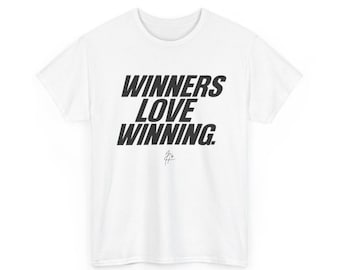 Winners Love Winning - Tee - WLW