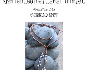 Knotted Leather Lariat Tutorial, leather and pearl lariat, leather knotting, make leather jewelry, leather jewelry tutorial,leather tutorial