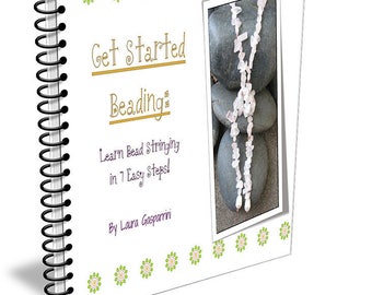 Digital Copy Get Started Beading: Learn Bead Stringing in 7 Easy Steps!, Learn to bead book, Jewelry making tutorials, jewelry design book