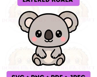 Kawaii Koala SVG, Layered Cut-Datei für Cricut, Qualität PNG zum Ausdrucken, einfaches Design, sofortiger digitaler Download