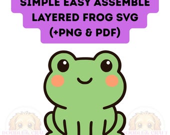 Kawaii Frosch SVG (plus PNG und PDF): Geschichtetes Vinyl, 3D Kartenherstellung - Digitaler Download