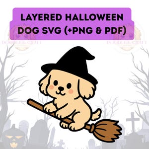 Könnte beinhalten: Cartoon-Illustration eines hellbraunen Hundes mit einem schwarzen Hexenhut und einem braunen Besen. Das Bild enthält den Text "LAYERED HALLOWEEN DOG SVG (+PNG & PDF)" und einen Friedhofshintergrund.