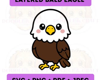 Weißkopfseeadler SVG, Kawaii Cartoon Layered Cricut Cut Datei, Qualität druckbare PNG, sofortiger digitaler Download