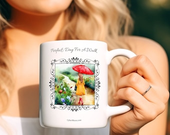 Perfect Day For A Walk, Umbrella girl, Ceramic Mug 11oz, Red Umbrella, Yellow Raincoat, Walking In The Rain, Rubber Boots, Cute Coffee Mug