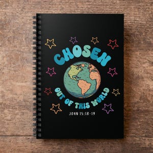 Auserwählt aus dieser Welt Notizbuch Glaube Notizbuch für sie Jesus Notizbuch Bibel Vers Notizbuch Geschenk Christliches Notizbuch Religiöses Journal