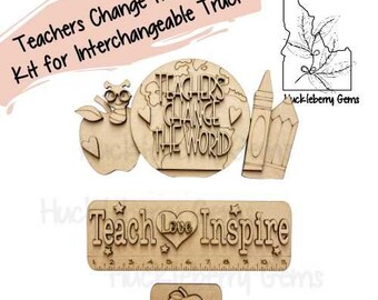 Teachers Change the World Interchangeable Truck Stand