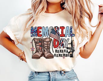 Memorial Day Shirt, Honor and Remember Military Tee, Patriotic Boots and Rifle USA Pride Veteran Gift