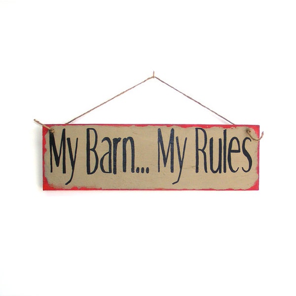 My Barn My Rules Wood Sign Plaque Hand Lettered Rustic Home Decor Farmhouse Chic