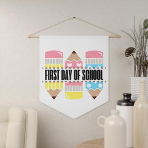 Personalized First Day of School Pennant, Back to School Banner, Classroom Decor, Kids Room Wall Art, First Day of School