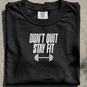 Camiseta "No te rindas, mantente en forma" / Camiseta de entrenamiento físico con gráfico de barra