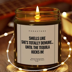 Funny Best Friend Candle Gift , Smells Like She is Very Demure Humorous Soy Candle for Her Unique Girlfriend Gift Best Friend Birthday Gift