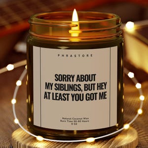 Tut mir leid wegen meiner Siblings Kerze, lustiges Mutter Geschenk
