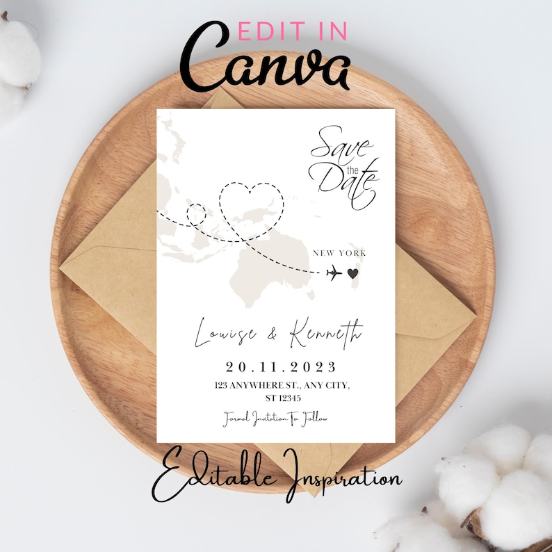 May include: A save the date card with a world map background and a heart-shaped route connecting two locations. The text reads "Save the Date", "New York", "Louise & Kenneth", "20.11.2023", "123 Anywhere St., Any City, ST 12345", and "Formal Invitation To Follow".