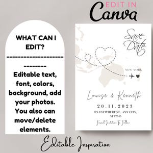May include: Editable save the date card with a world map background. The map shows a flight path from New York to a heart icon. The text reads "Save the Date" and "Lowige & Kenneth" with the date "20.11.2023". The text "Formal Invitation To Follow" is also included.