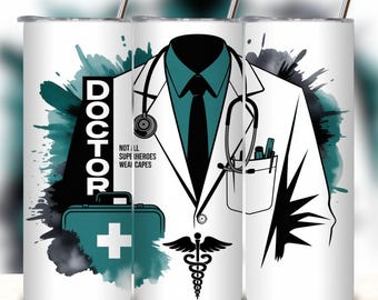 Doctor Life Tumbler Wrap: 20oz Skinny Sublimation Design (Digital Download)