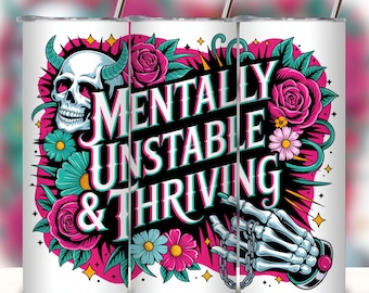 Diseño de vaso "Mentalmente inestable y próspero" (Descarga digital)