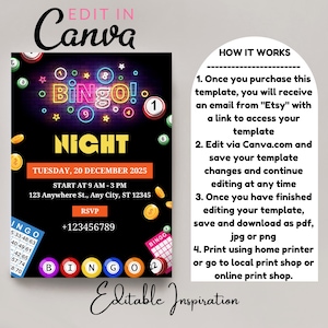 May include: Editable Bingo Night invitation template with neon lights and a black background. The template includes the text "Bingo! Night", "Tuesday, 20 December 2025", "Start at 9 AM - 3 PM", "123 Anywhere St., Any City, ST 12345", "RSVP", "+123456789", and "Editable Inspiration".