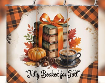 Fully Booked For Fall Tumbler Wrap PNG, Bookish Fall 20 oz Skinny Tumbler Sublimation Design, Cozy Autumn Reading Tumbler, Digital Download.