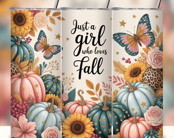 Just a Girl Who Loves Fall Tumbler Wrap, Pumpkin Season, Autumn Wrap, Seamless 20oz Skinny Tumbler Sublimation Design, PNG Digital Download.