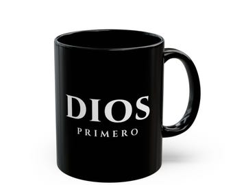 Taza Dios Primero de Cerámica Negra, 11 oz