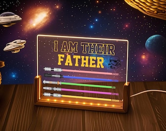Personalisierte ich bin ihr Vater LED-Licht, Lichtschwert Nachtlicht, Star Wars Geschenk, Lichtschwert Zeichen, Vatertagsgeschenk, Geschenke für Papa, Star Wars Papa