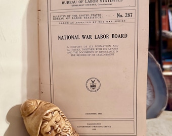 National War Labor Board 1922 Hardcover Bureau of Labor Statistics U.S. Department No. 287