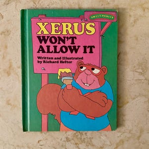 Sweet Pickles: Xerus erlaubt es nicht , 1978 Weekly Reader Edition Kinderbuch