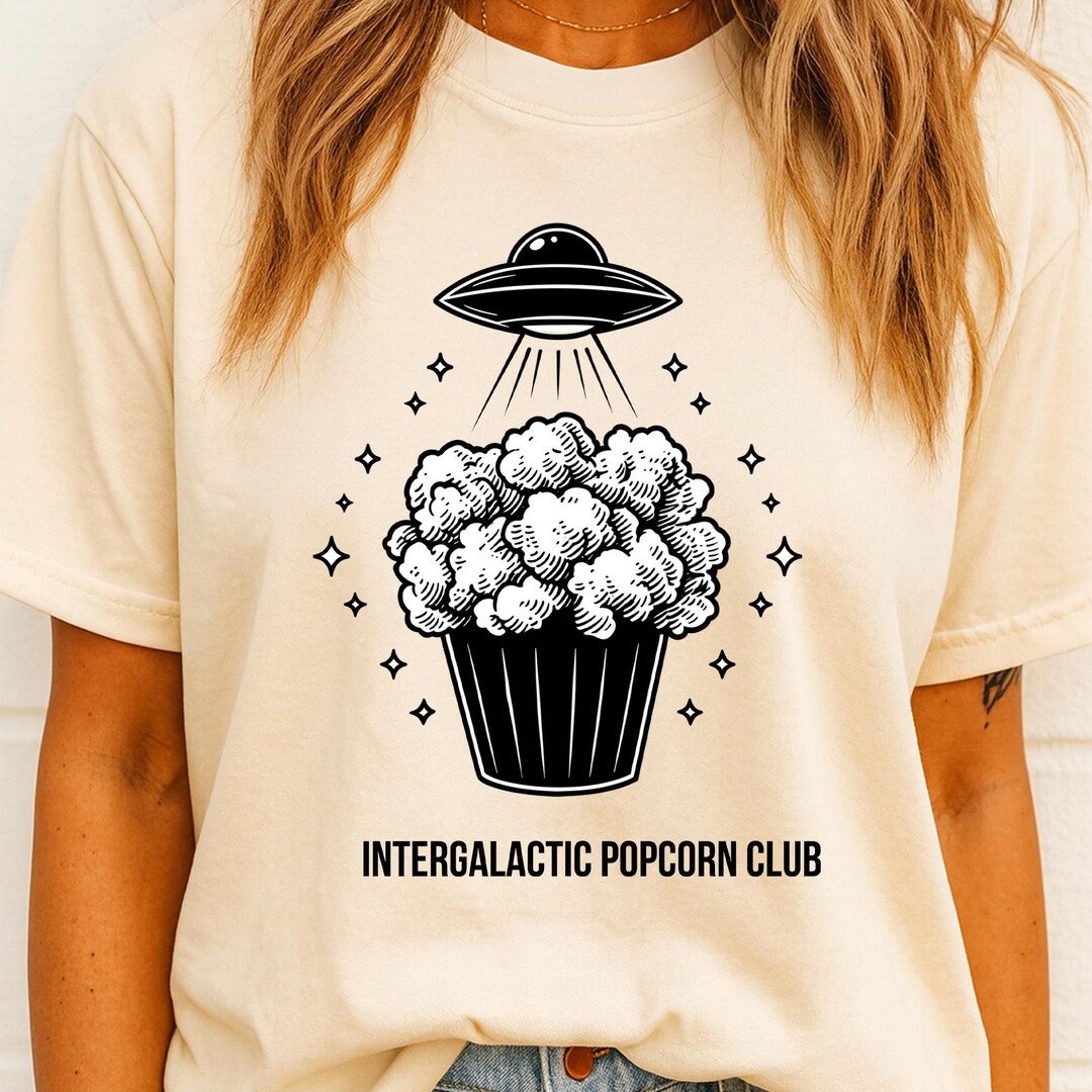 Intergalactic Popcorn Club PNG Sublimation | Funny Popcorn Alien T ...