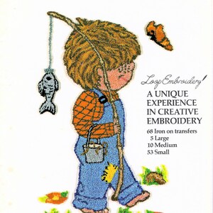 May include: Jonell's Transfer Patterns No. 505, a loop embroidery kit featuring a child in blue overalls and an orange plaid shirt holding a fishing pole with a fish. Includes 68 iron-on transfers: 5 large, 10 medium, and 53 small designs.