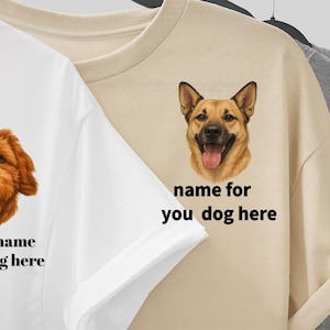 Custom Pet Shirt Pet Photo + Name Custom Dog Shirt Personalized Dog Shirt Custom Dog  Custom Cat Shirt for Dog Mom or Dad