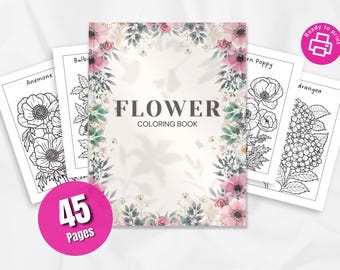 45 Pages Flower Coloring Book for Adults & Teens