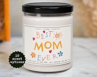 Best Mom Ever Mothers Day Candle Gift From Children Mothers Day Gifts For Mom Gifts For Her New Mom Gift Soy Candle