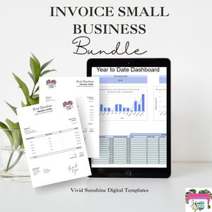 May include: A digital invoice and dashboard bundle for small businesses. The image shows a tablet displaying a year-to-date dashboard and printed invoices. The invoices and dashboard are from Vivid Sunshine Digital Templates.