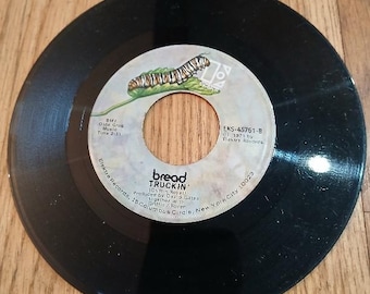 Bread 45 RPM - # EKS45751-A - "Truckin" and "Baby I'm A Want You"