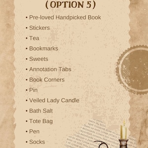 May include: A vintage-style image lists items included in an option. The list includes a pre-loved book, stickers, tea, bookmarks, sweets, annotation tabs, book corners, a pin, a veiled lady candle, bath salt, a tote bag, a pen, socks, and vintage keys.