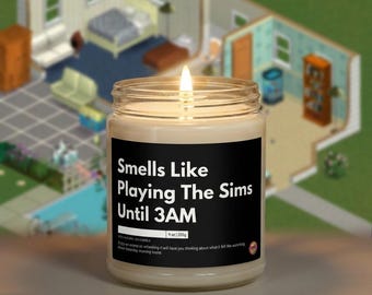 Sims Candle | Smells Like Playing Sims Until 3AM | Gamer Nostalgia Soy PC Gamer Gift
