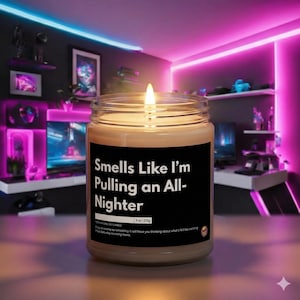 Ça sent comme si je tirais une chandelle pour la nuit blanche - Cadeau amusant pour les joueurs, les étudiants et les codeurs