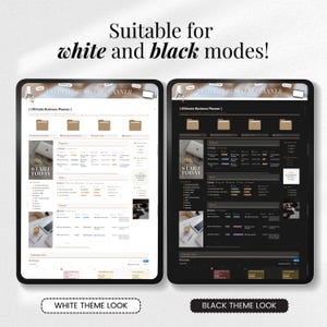 May include: Two digital tablets displaying a business planner interface, one in a white theme and the other in a black theme. The text "Suitable for white and black modes!" is at the top. The bottom of the image shows "WHITE THEME LOOK" and "BLACK THEME LOOK".